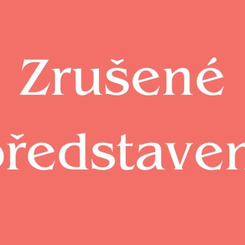 Zrušené představení